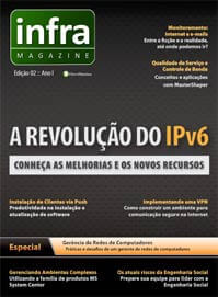 Revista Infra Magazine 3: Novos recursos do IPv6