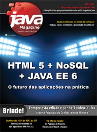 Revista Java Magazine 97: HTML 5 + NoSQL + Java EE 6