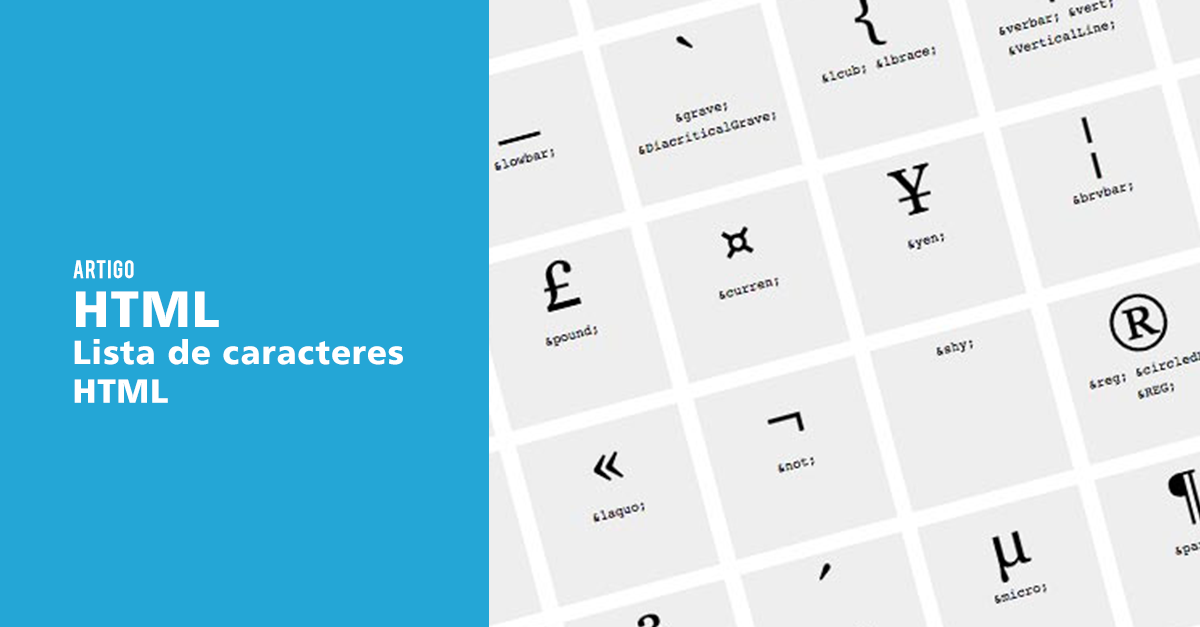 Caracteres especiais html, lista com 5 mil símbolos e letras especiais