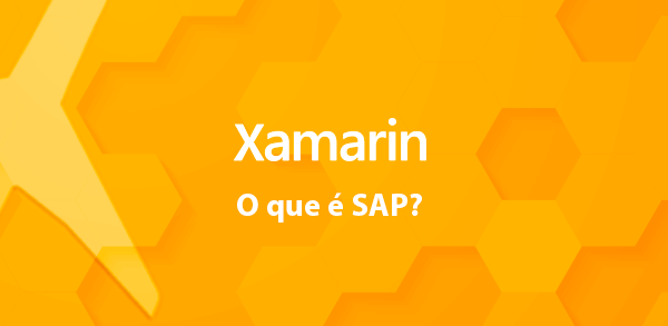 Curso Xamarin: O que  SAP?