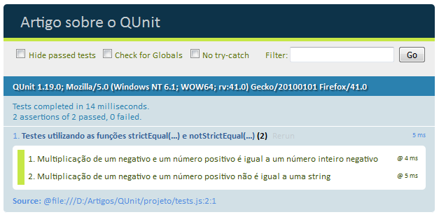 Resultado dos testes utilizando as funções strictEqual() e notStrictEqual()