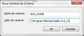 Configurando a casa do Java (JAVA_HOME)