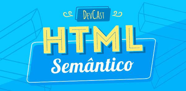 HTML Semntico