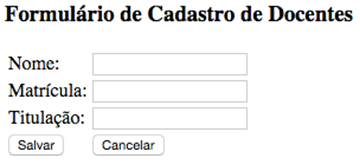Formulário
de cadastro de docentes